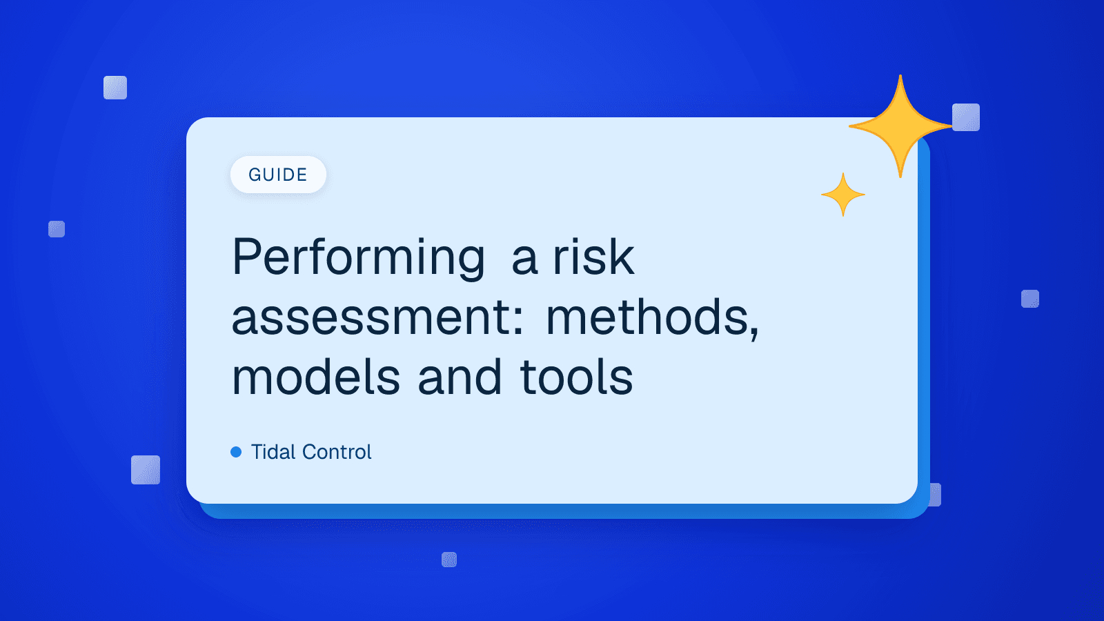 Performing a risk assessment: methods, models and tools